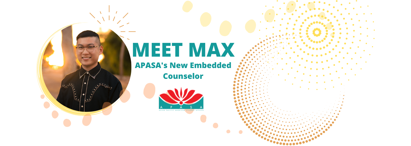 Meet Max, APASA's Embedded Counselor